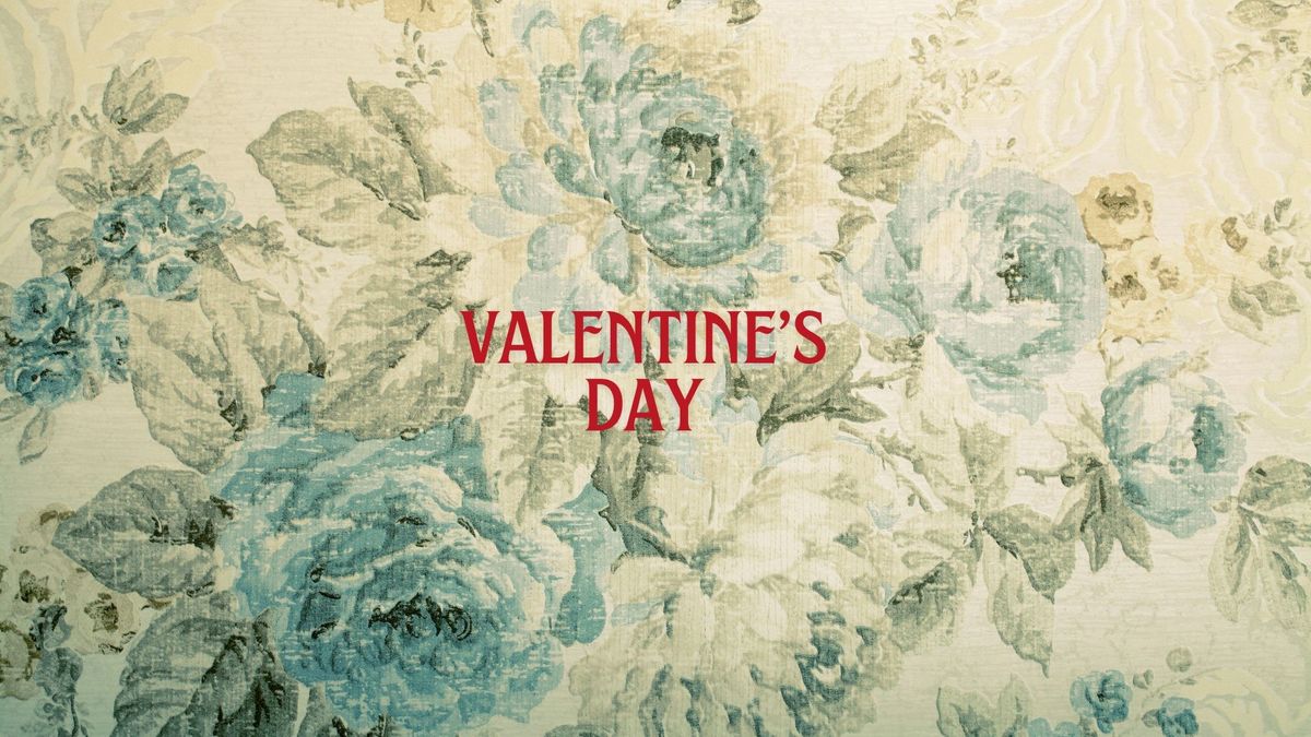 Valentine's Day: Evening Dining at Bertie's