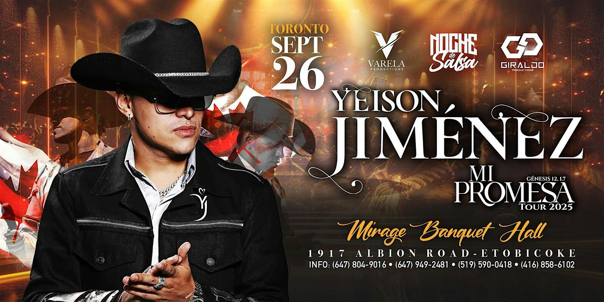 YEISON JIMENEZ CONCERT IN TORONTO MI PROMESA TOUR