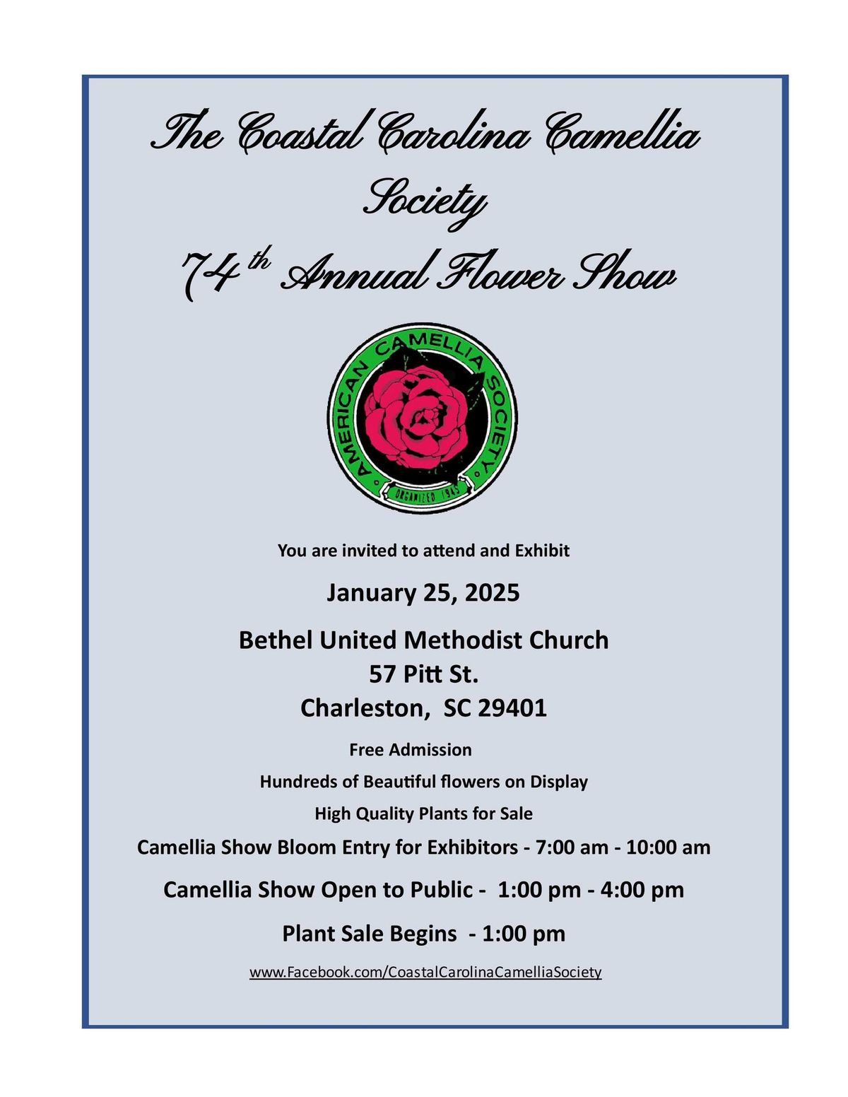 The Coastal Carolina Camellia Society 74th Annual Flower Show