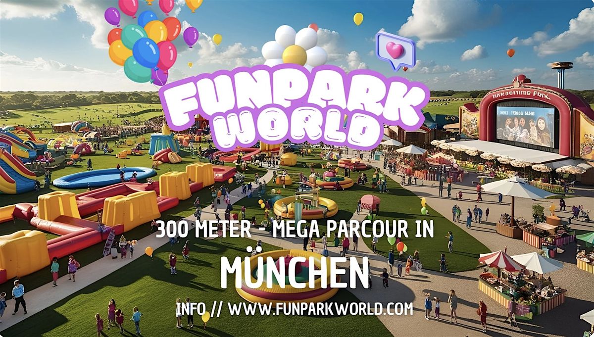 FUNPARK WORLD trifft Street Food Festival 2025