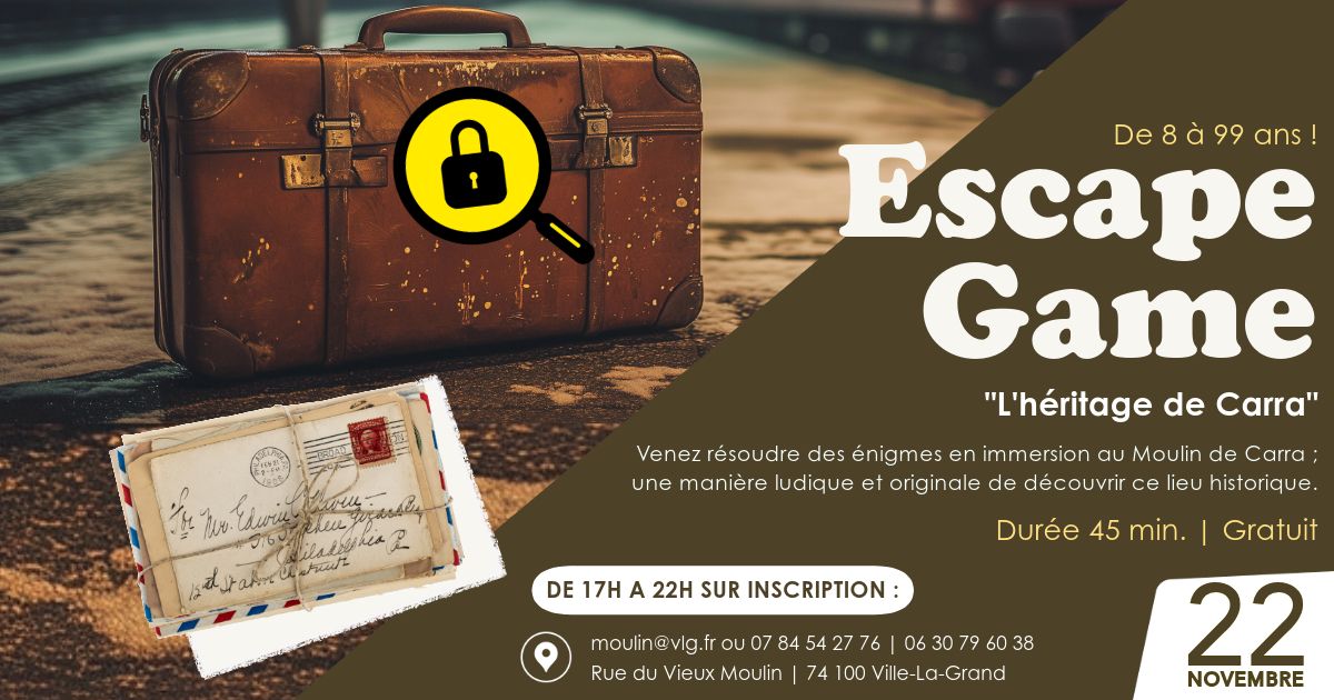 ESCAPE GAME "L'H\u00c9RITAGE DE CARRA" | VILLE-LA-GRAND