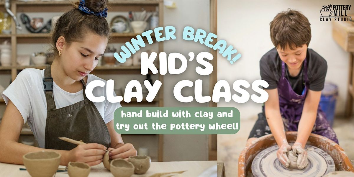 Kids Winter Break 2025 12\/29 & 12\/30