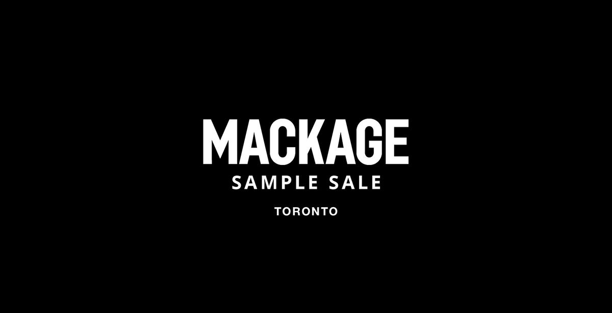 Mackage Sample Sale Toronto