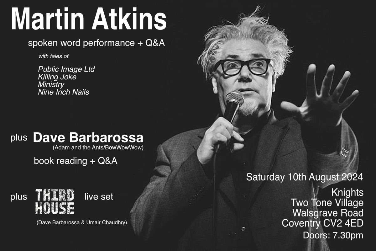 Martin Atkins (Killing Joke\/PiL\/Ministry\/NIN) - spoken word