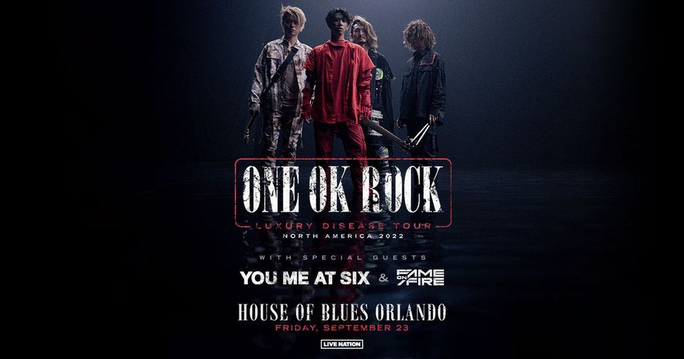 ONE OK ROCK Luxury Disease Tour, House of Blues Orlando, Lake Buena