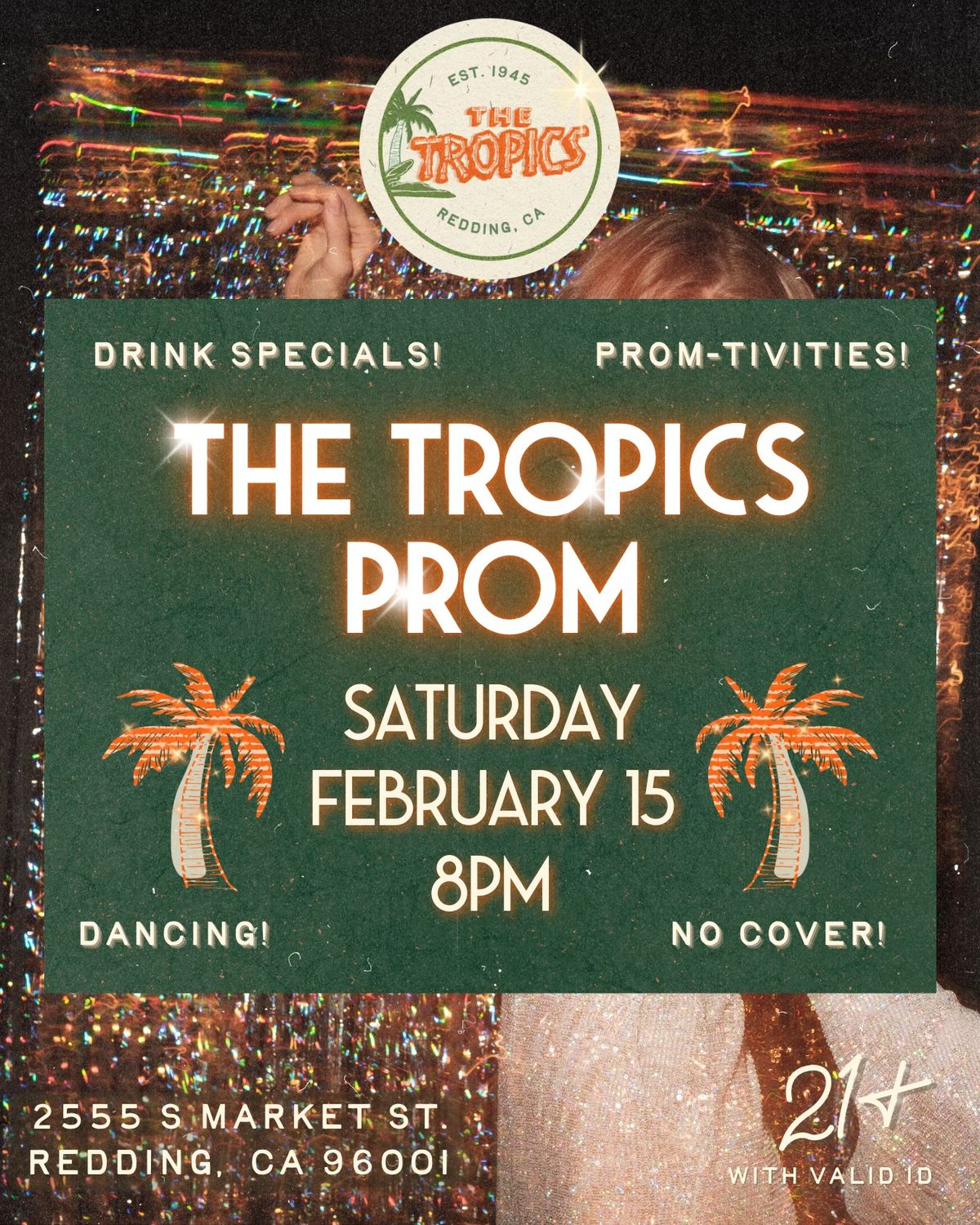 The Tropics Prom