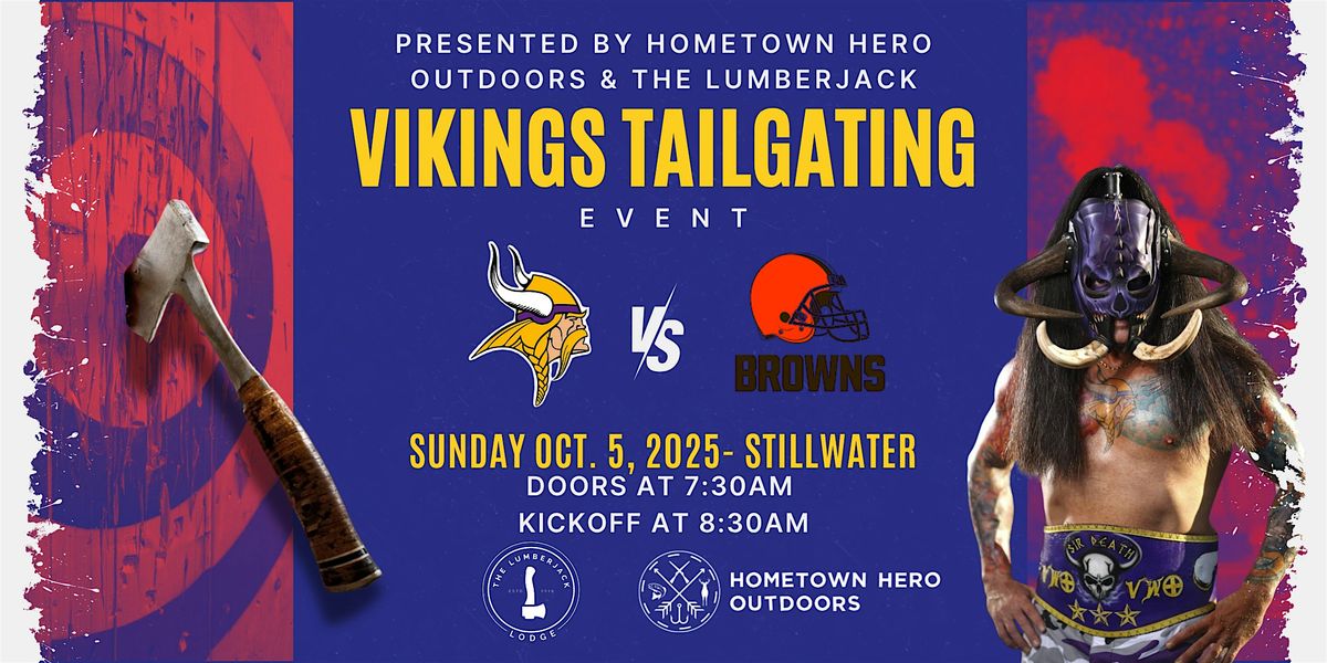 Tailgate for a Cause \u2013 Vikings vs. Browns Tailgate