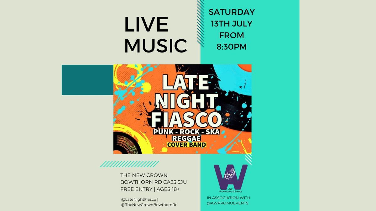 @awpromoevents & TNCP Presents: LATE NIGHT FIASCO!