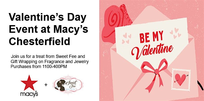 Valentine's Day Event @ Macy's Chesterfield