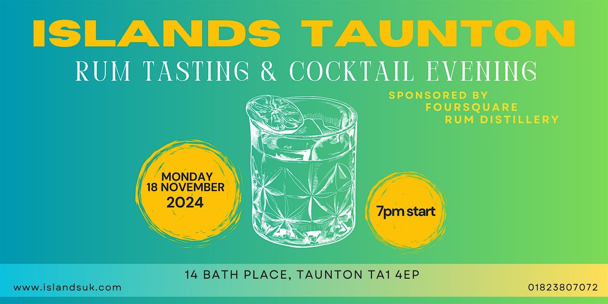 Rum tasting & cocktail evening at Islands Taunton