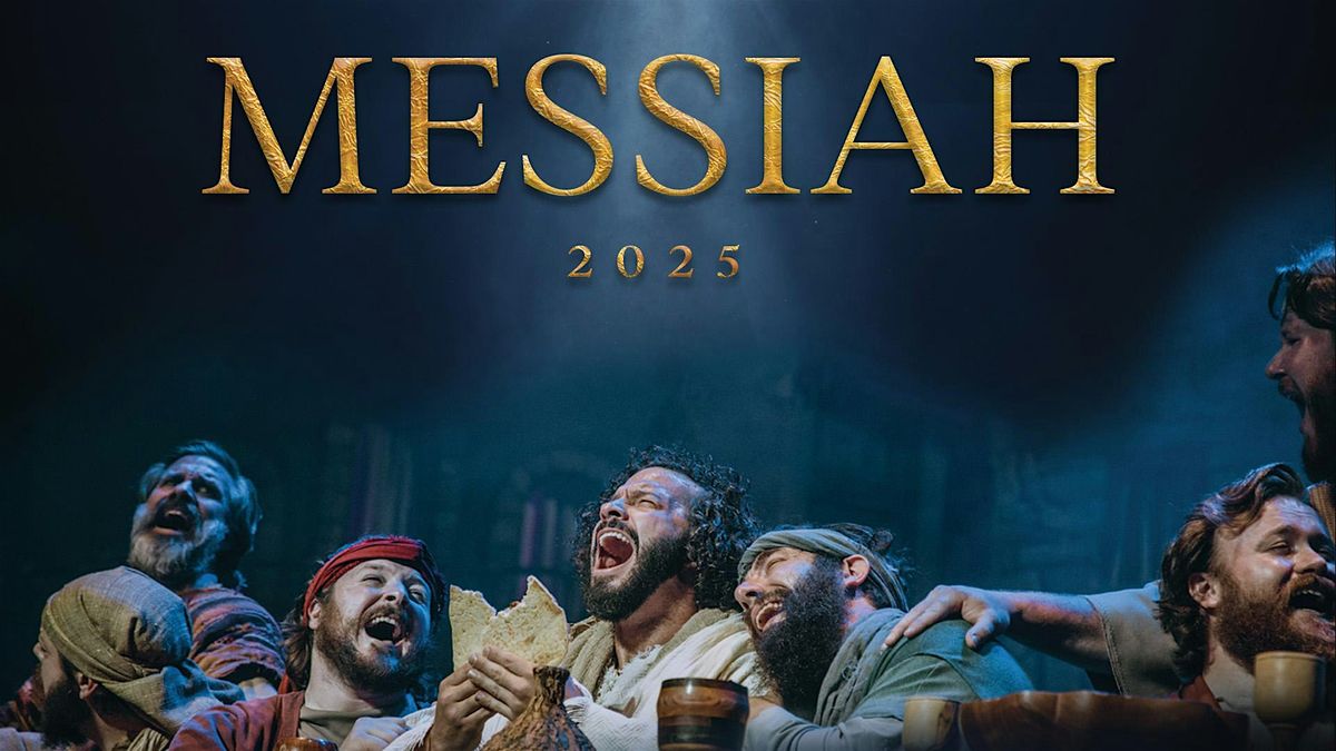 MESSIAH 2025 - Saturday, April 12