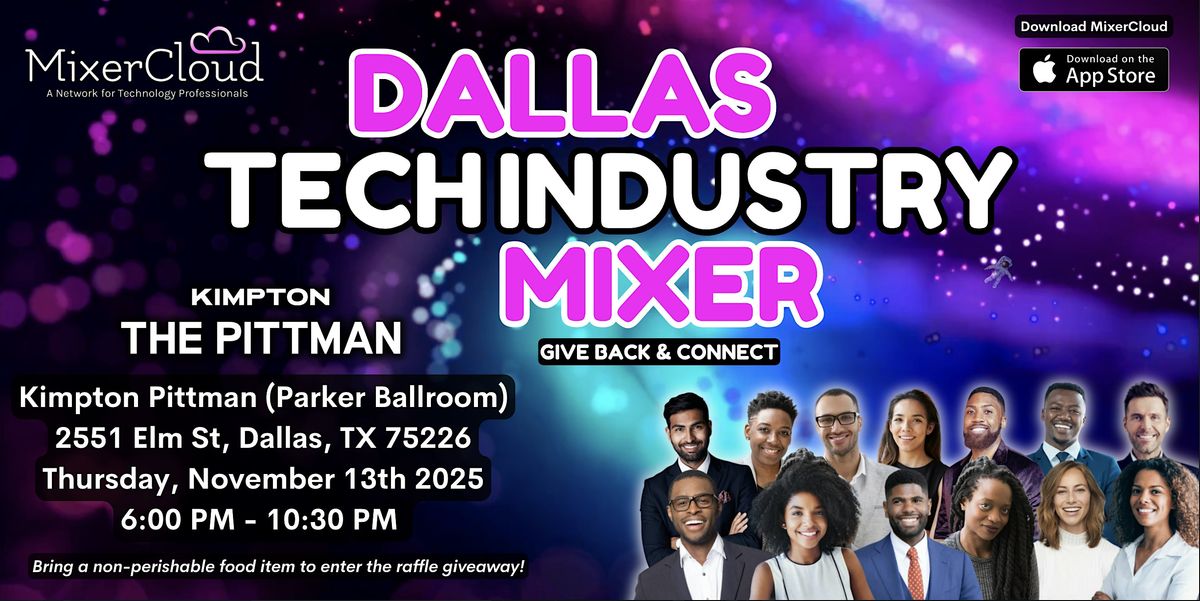 Dallas Tech Industry Mixer by MixerCloud (Give Back & Connect)