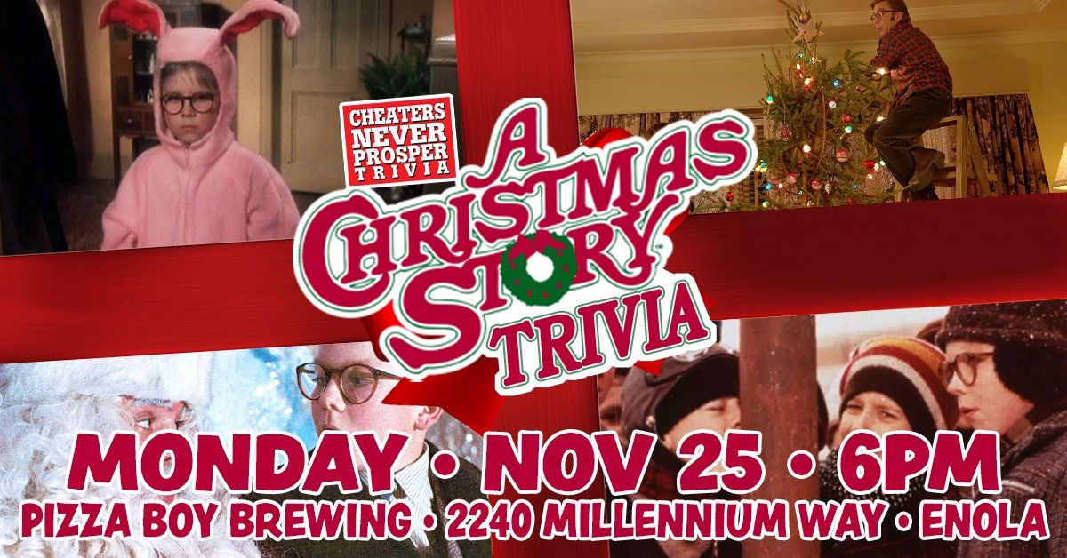 A Christmas Story Trivia at Pizza Boy Brewing Company in Enola