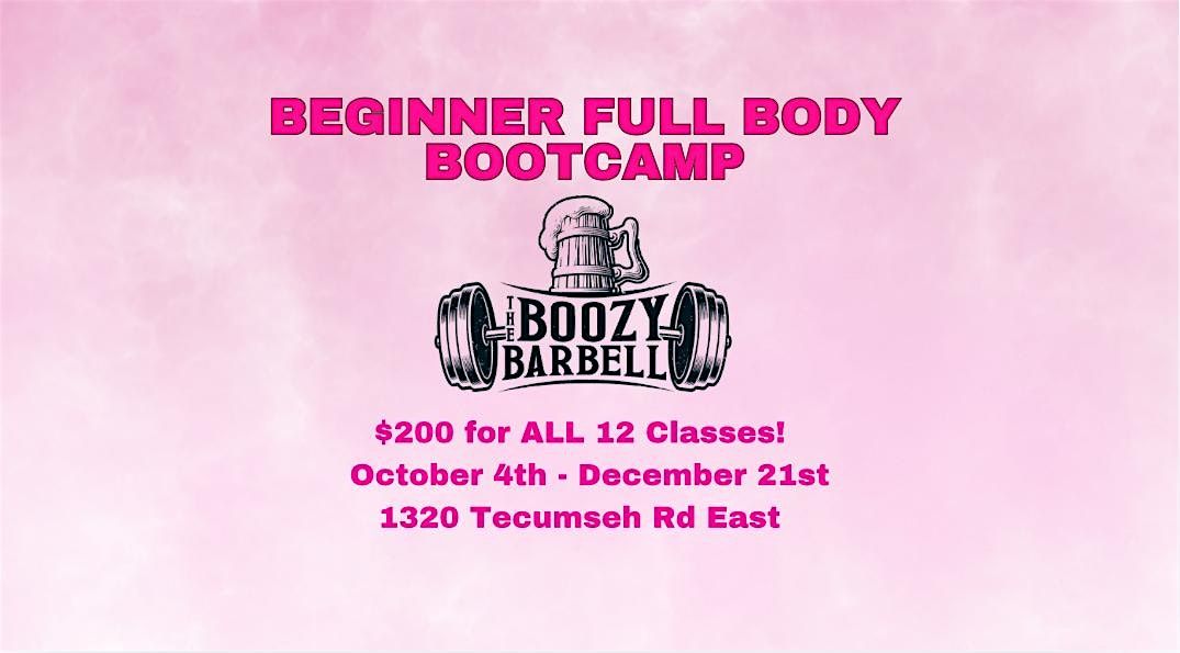 FULL BODY BEGINNER BOOTCAMP!