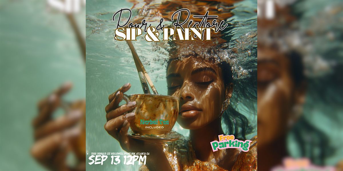 Pour & Restore: A Wellness-Centered Sip & Paint