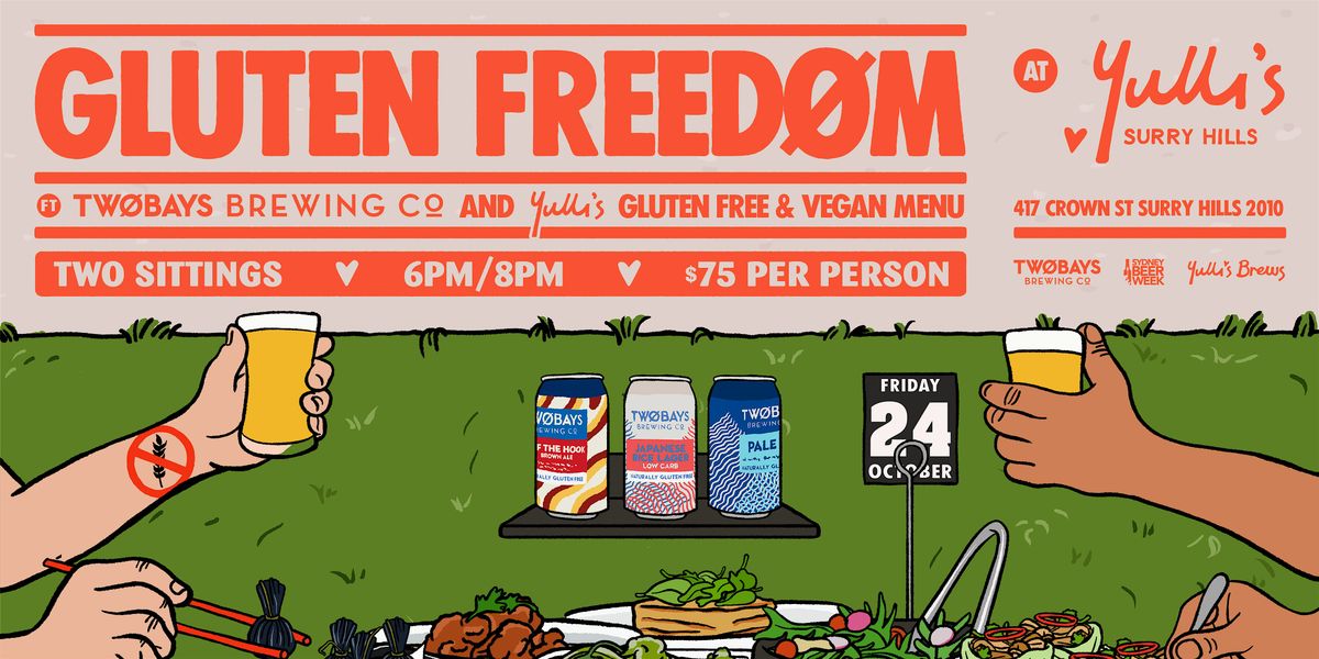 Gluten Freedom at Yulli's Surry Hills, ft. TW\u00d8BAYS Brewing Co