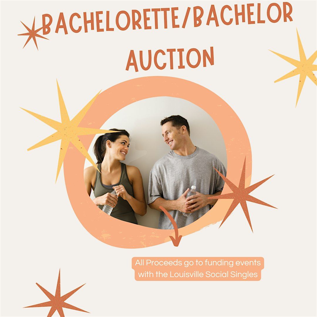 Bachelorette \/ Bachelor Auction