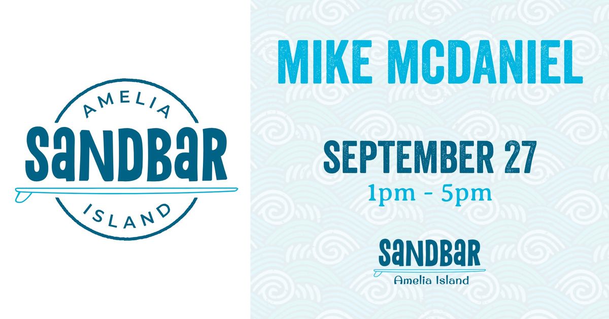 Live Music: Mike McDaniel