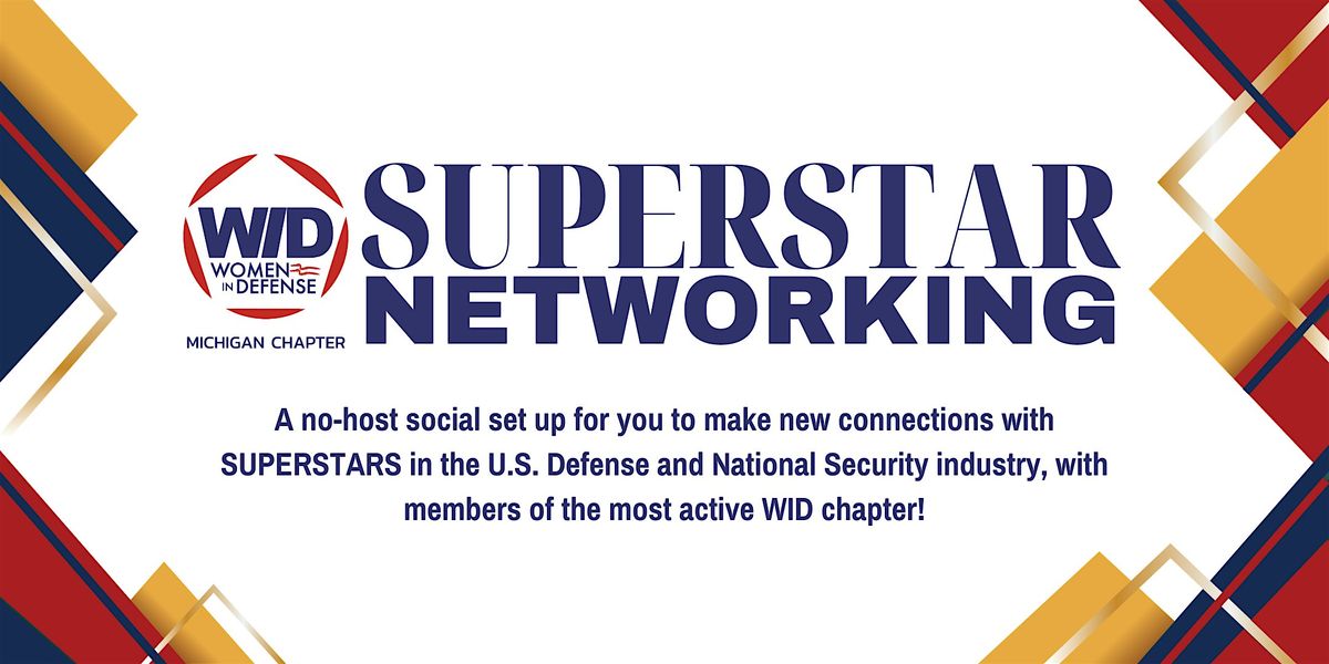 WID-MI Superstar Networking | MARCH 2025