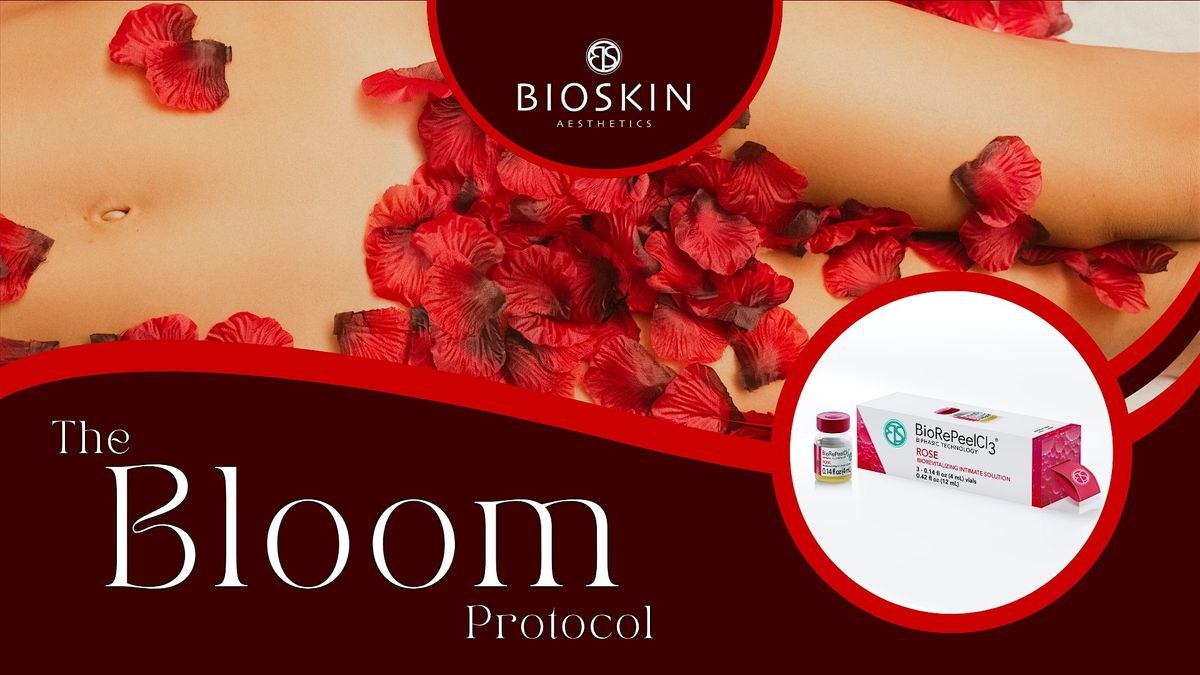 The Bloom Protocol - Vajacial + Rose Peel Training