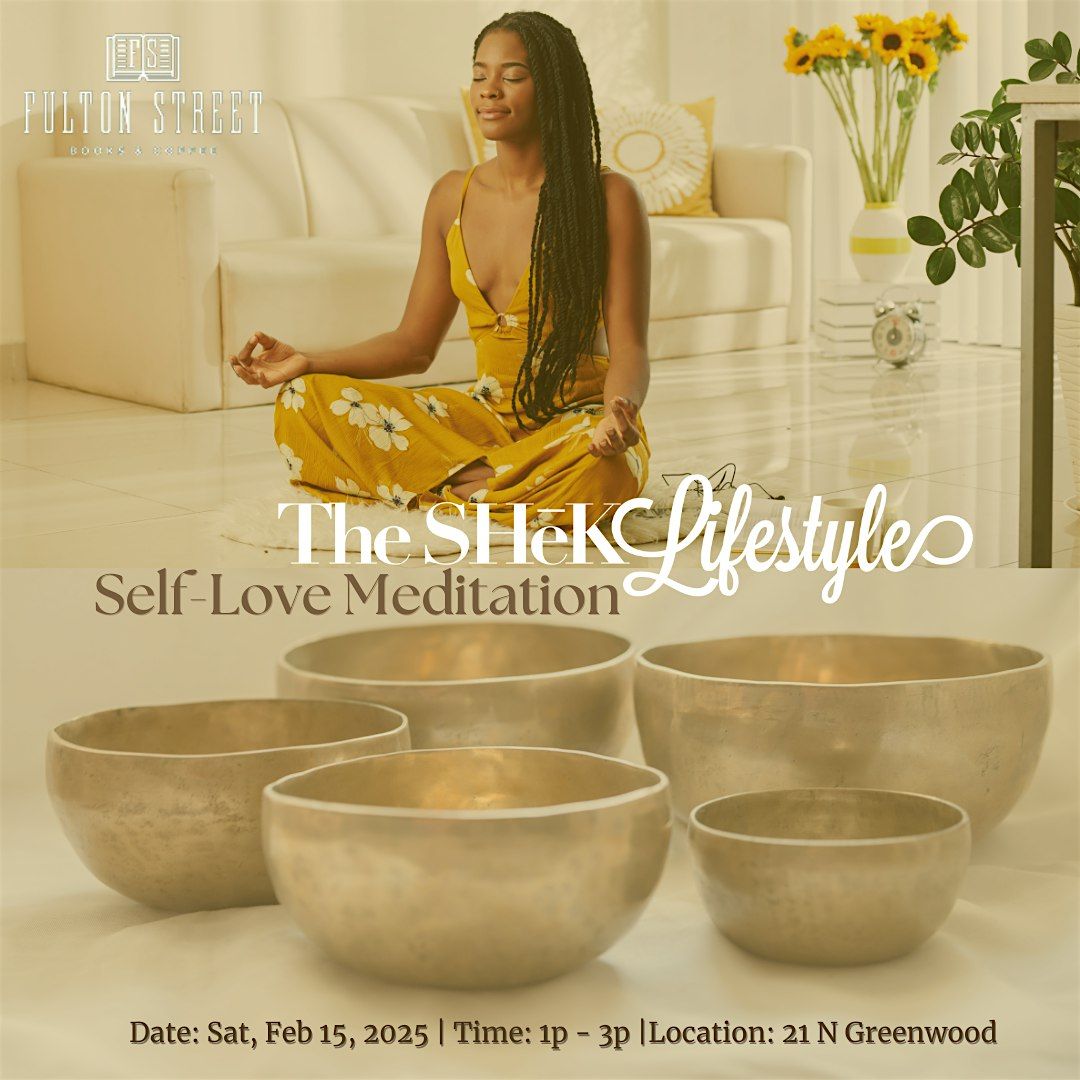 Self-love Meditation & Sound Healing Experience