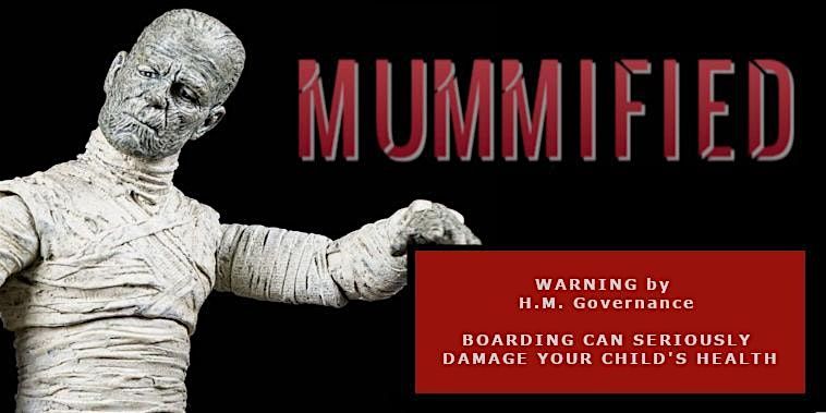 Mummified (10th-15th November at 7.30pm)
