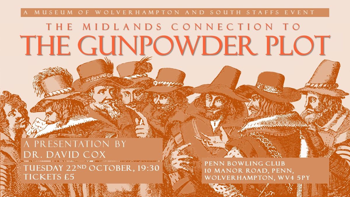 The Midlands Connection to the Gunpowder Plot