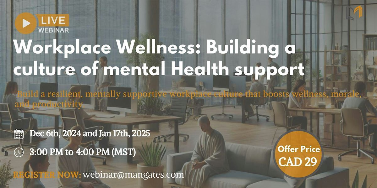 Mental Health at Work: Fostering a Culture of Wellness in Calgary