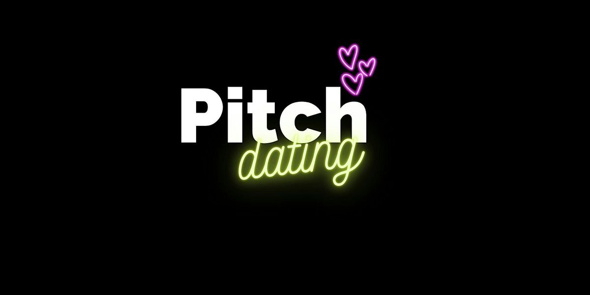 Pitch Dating