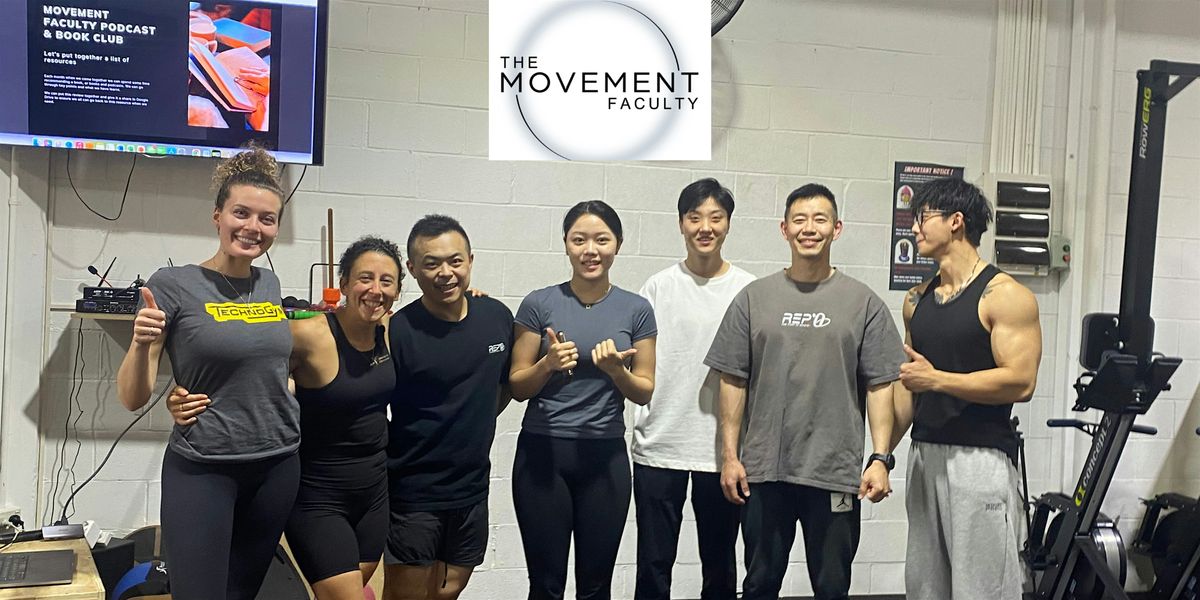 Movement Faculty Workshop #7