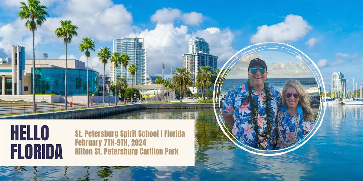 St. Petersburg, Florida Spirit School