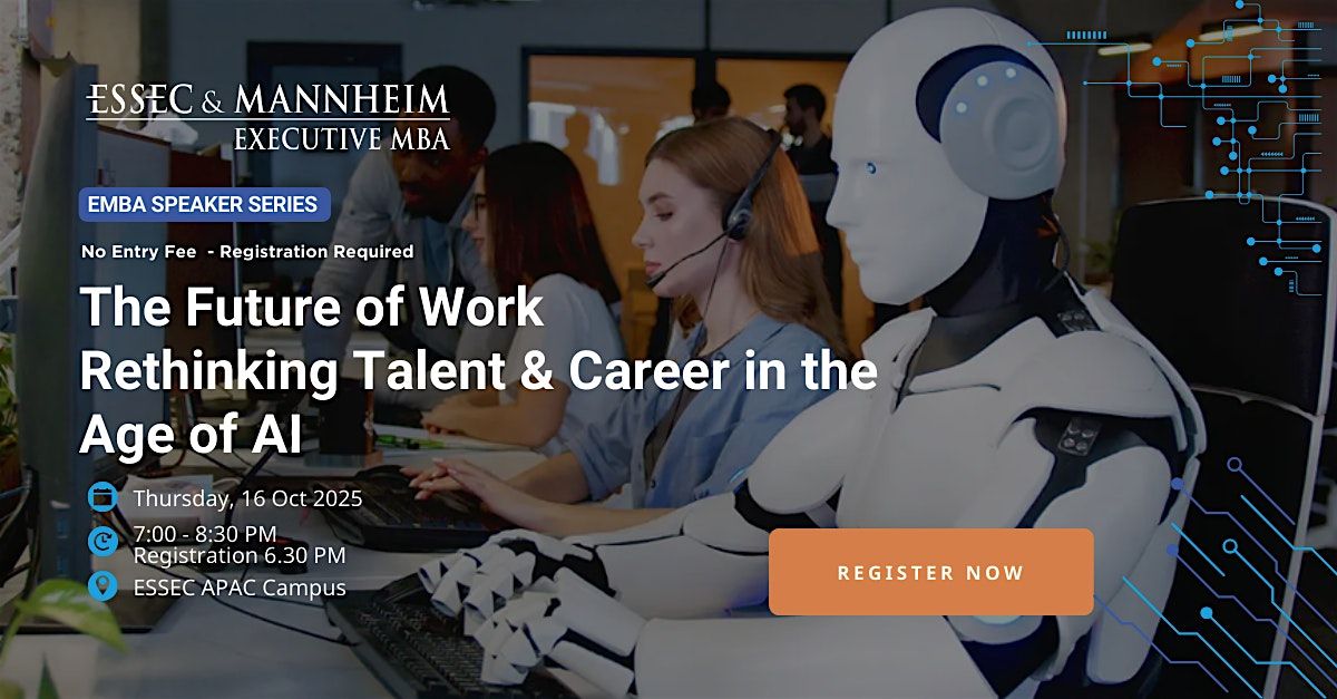 The Future of Work, Rethinking Talent & Career in the Age of AI | ESSEC