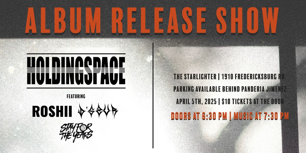 Holding Space Album Release Show