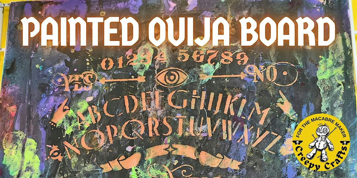 Intuitive Ouija Board  Painted Canvas