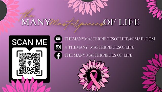 The Many Masterpieces of Life 1st Annual Breast Cancer Retreat