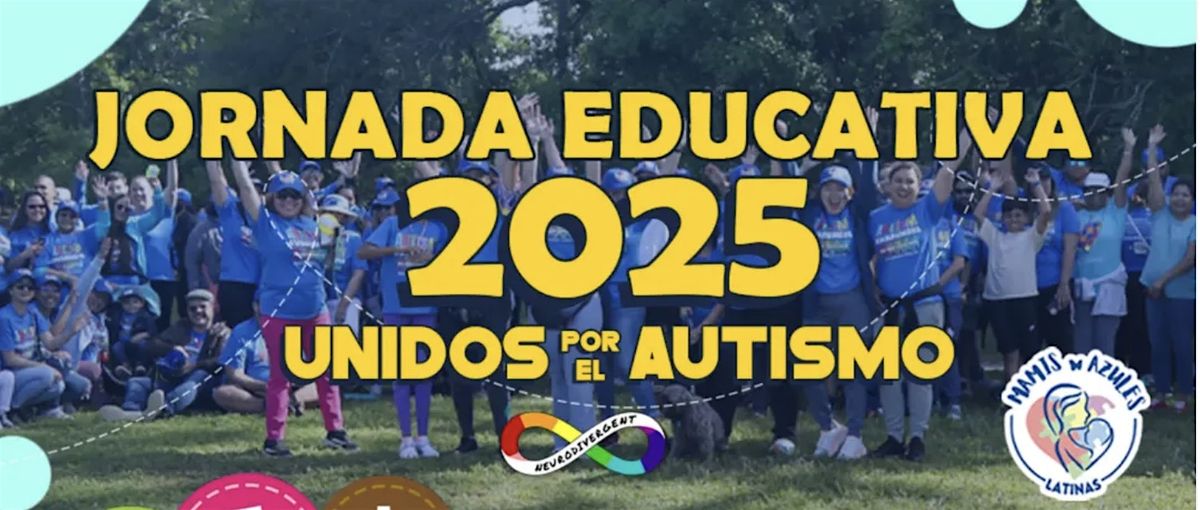 JORNADA EDUCATIVA 2025 "Unidos por el Autismo"