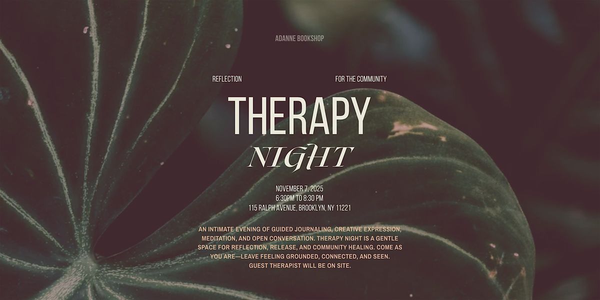 Therapy Night: Journaling, Meditation & Reflection Circle