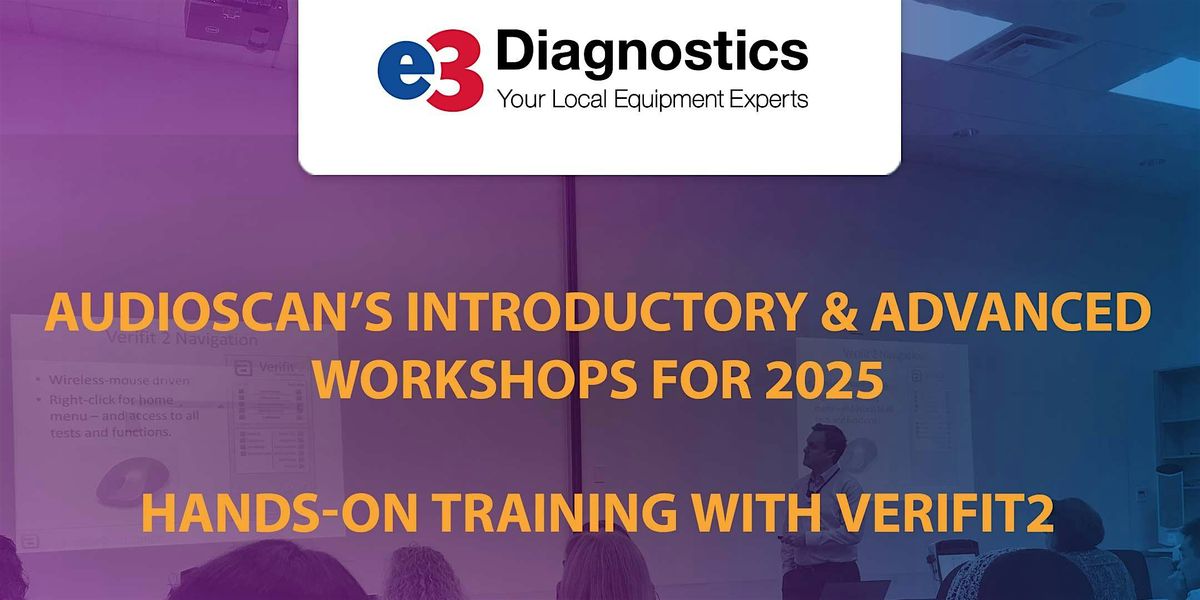 Audioscan Workshop 2025 - e3 Diagnostics
