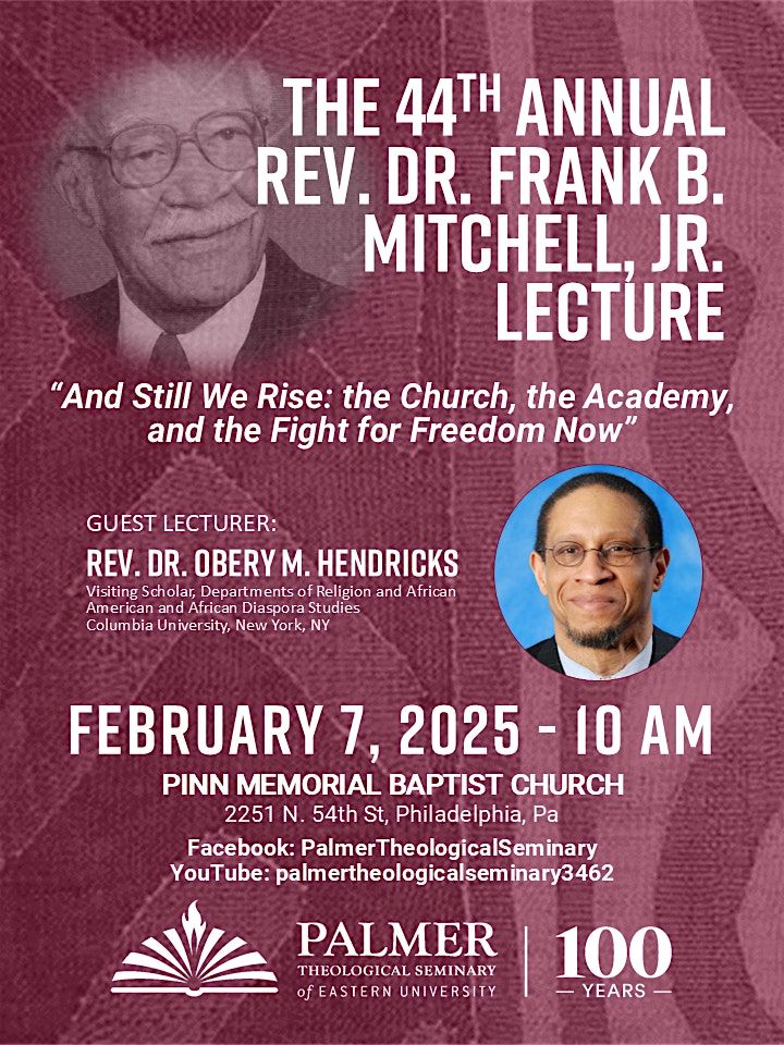 44th Annual Mitchell Lecture with Dr. Obery  M. Hendricks