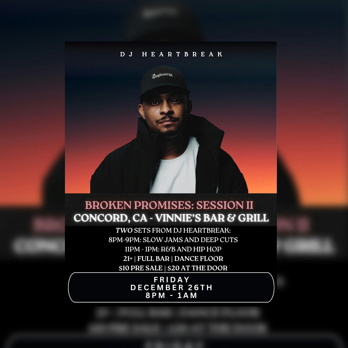 Broken Promises: Session II \u2013 DJ Heartbreak