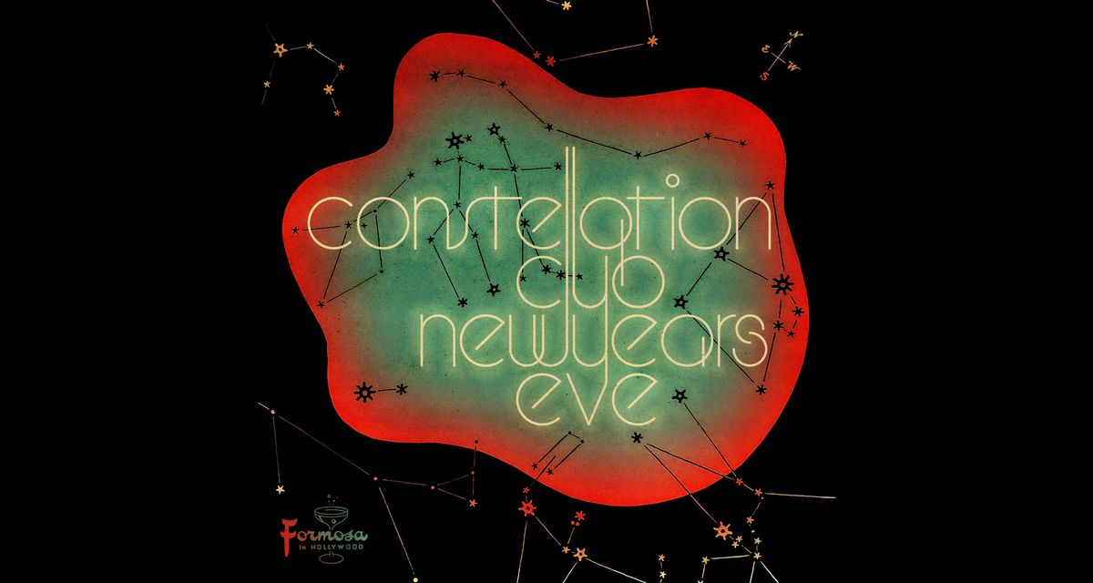 Constellation Club New Year's Eve at The Formosa