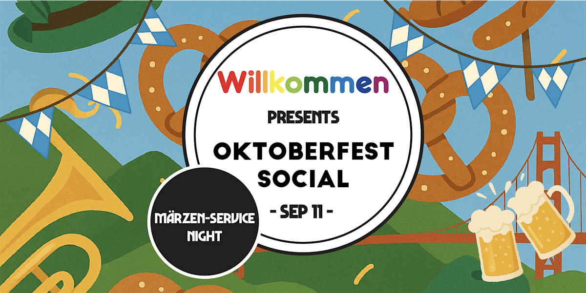 Willkommen Sf Octoberfest Social - M\u00e4rzen-Service Night