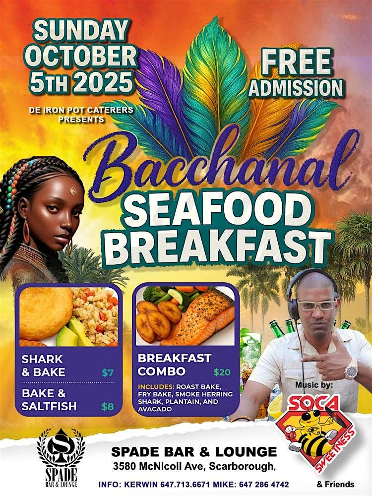 BACCHANAL "SEAFOOD" BREAKFAST