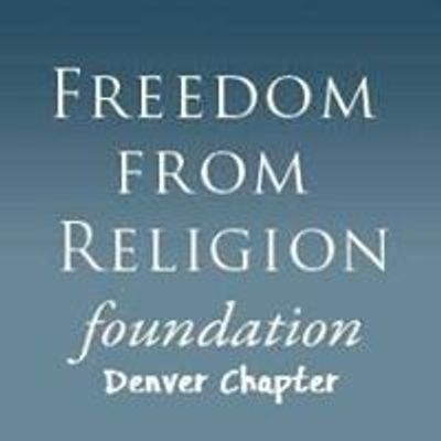 Freedom From Religion Foundation - Denver Chapter