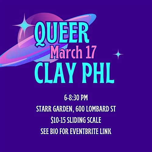 Queer Clay PHL Monthly Handbuilding Workshop!