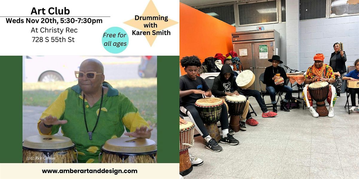 Cobbs Creek Art Club: Drumming with Karen Smith