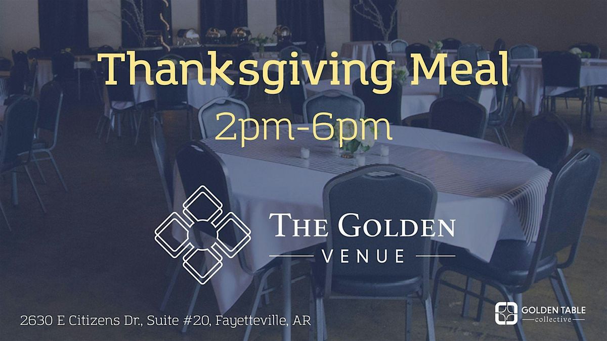 Thanksgiving Meal at The Golden Venue