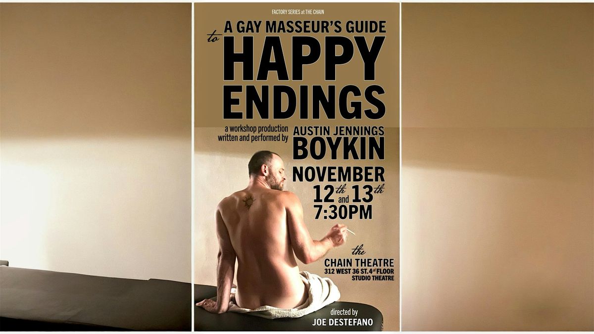 A Gay Masseur's Guide to Happy Endings