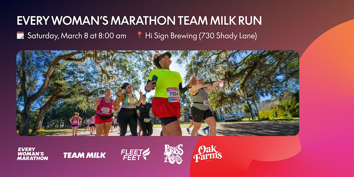 Every Woman's Marathon x Team Milk Shakeout Run @ SXSW