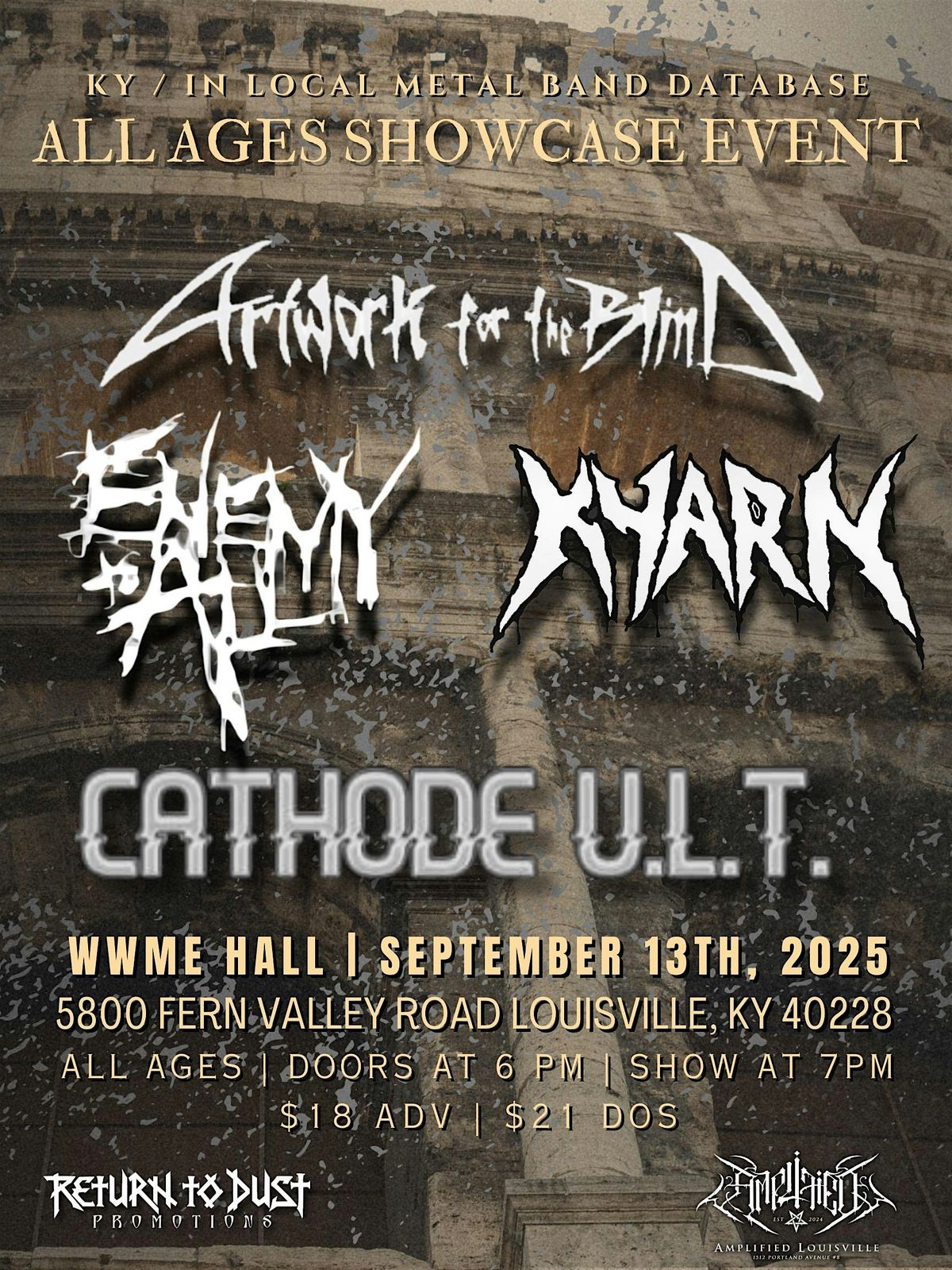 (ALL AGES EVENT) Artwork for the Blind \/ Cathode ULT \/ Kyarn \/ Enemy to All